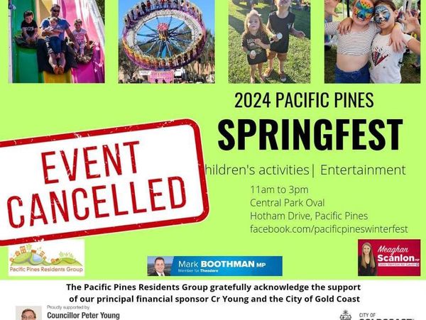 Pacific Pines Springfest Cancelled